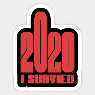 I survived 2020 Funny Corona,Quarantine,Stay at home,Social Distancing Sticker